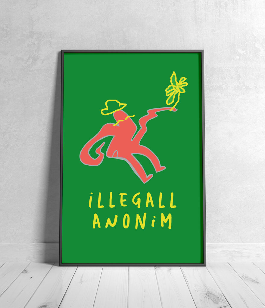 Plakat Illegall Anonim