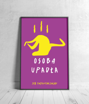 Plakat UPADŁA